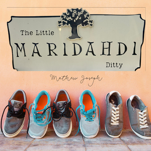 The Little Maridahdi Ditty