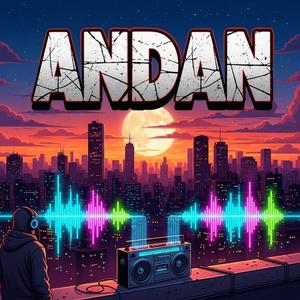 ANDAN (Special Version)