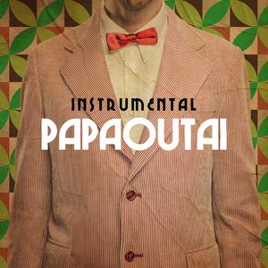 Papaoutai (Instrumental)