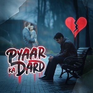 Pyaar Ka Dard