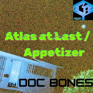 Appetizer (feat. Doc Bones)