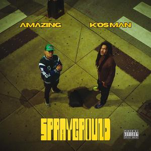sprayground (feat. amazing)