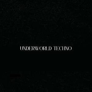 Underworld Techno