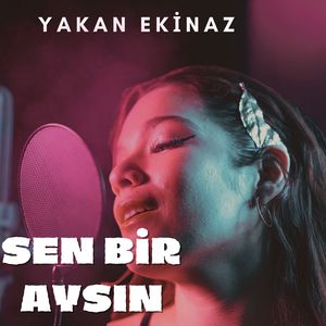 Sen Bir Aysın
