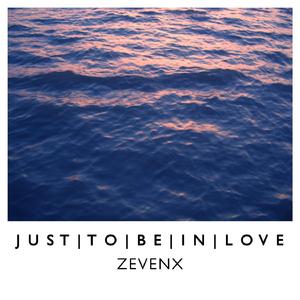 Just To Be In Love ((Original Mix))