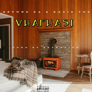 Vhafhasi (feat. Razie tee)