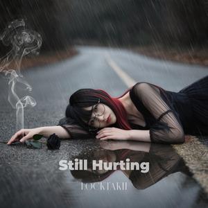 Still Hurting