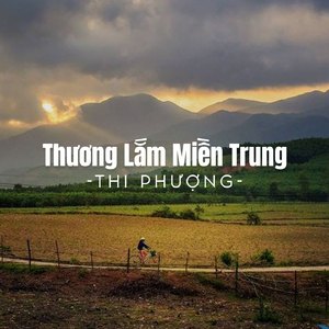 Thương Lắm Miền Trung