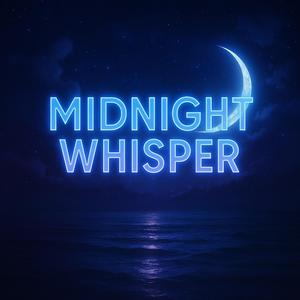 Midnight Whisper