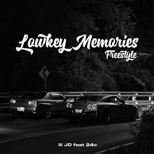 Lowkey Memories Freestyle (feat. 24c)