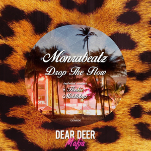 Drop The Flow (Original Mix)