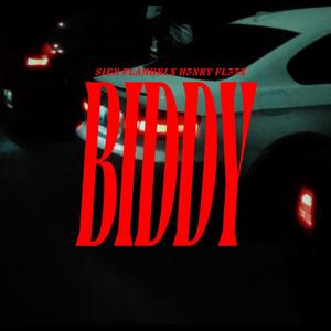 BIDDY (feat. H3nryFl33x)