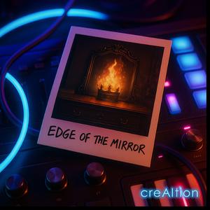 Edge of the Mirror