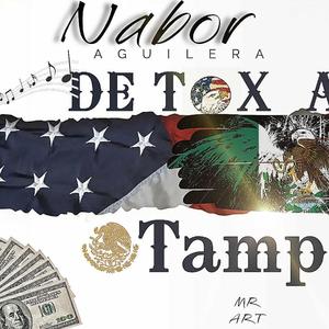 De Tx. a Tamps.