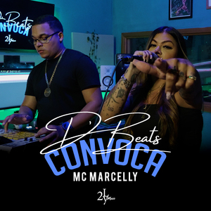 D'BEATS Convoca MC Marcelly