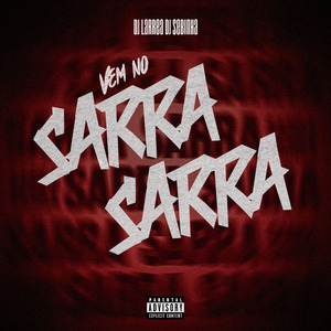 Vem no Sarra Sarra