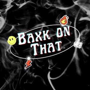 Baxk on That (feat. 2playaa ziggy)