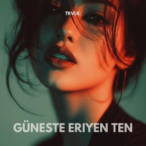 Güneşte Eriyen Ten (feat. Just Eddie) (Radio Edit)