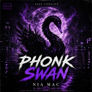PHONK SWAN