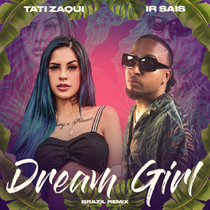 Dream Girl (Brazil Remix)