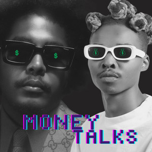 Money Talks