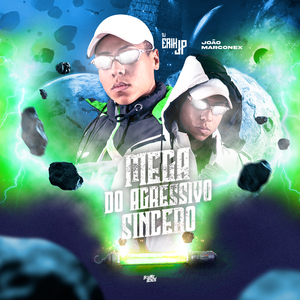 Mega do Agressivo Sincero