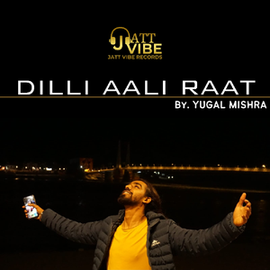 Dilli Aali Raat