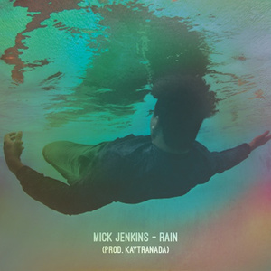 Rain [Prod. Kaytranada]