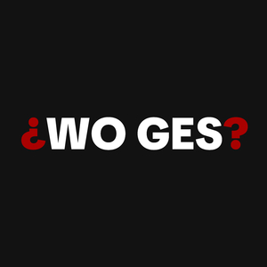 ¿Wo Ges?