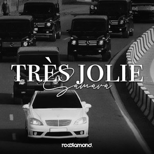 Très Jolie