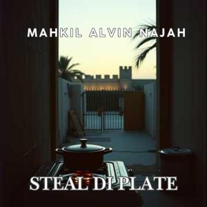 Steal Di Plate (Radio Edit)