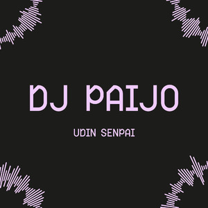 DJ PAIJO