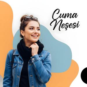 Cuma Neşesi