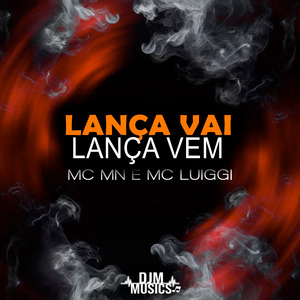 Lança Vai Lança Vem