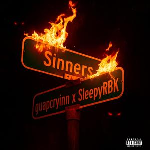 Sinners (feat. guapcryinn & SleepyRBK) (Remix)