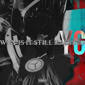 Why Is It Still Rainin