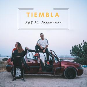 Tiembla (feat. AGS)