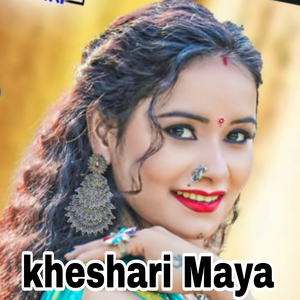 Kheshari Maya
