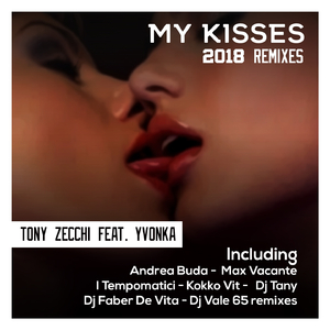 My Kisses (Max Vacante Remix)