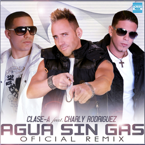 Agua Sin Gas (Oficial Remix)