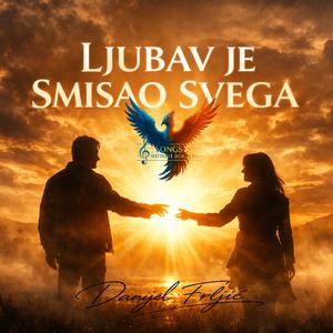 Ljubav je smisao svega (Official Song)