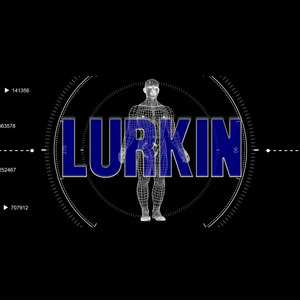 Lurkin