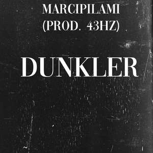 Dunkler (with 43hz)
