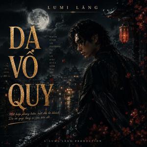 DẠ VÔ QUY