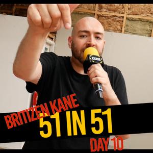 #51in51 Freestyle (Day10) (feat. Britizen Kane)