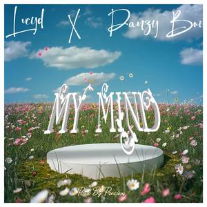 My Mind (Original)