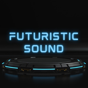 Futuristic Sound