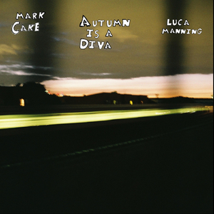 Autumn Is a Diva (feat. Luca Manning)