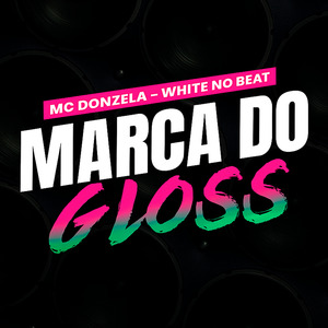 Marca do Gloss