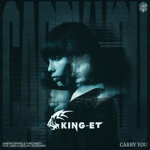 Martin Garrix - Carry You (King_et Bootleg)